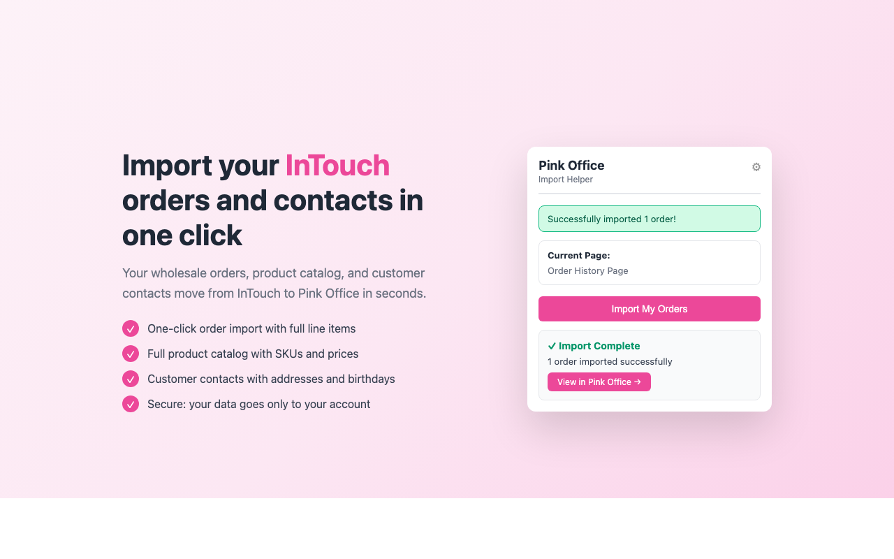 Pink Office Chrome extension importing orders and contacts from InTouch